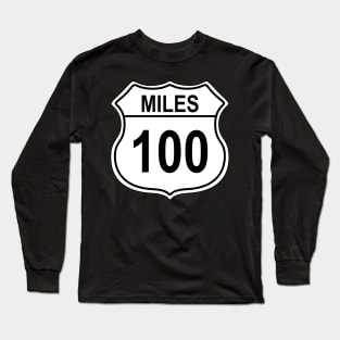 100 Mile US Highway Sign Long Sleeve T-Shirt